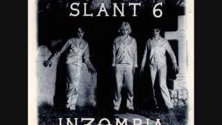 Slant 6  - Inzombia (1995) [Full Album]