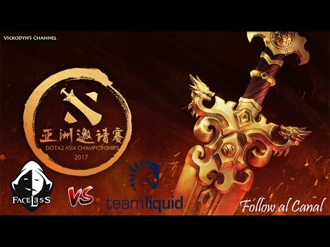 Team Faceless VS Team Liquid - BO1 - DAC 2017 Main Event