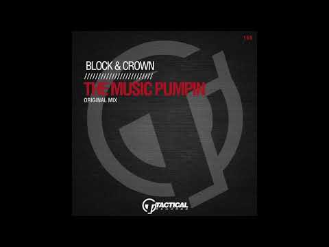 TR166 Block & Crown - The Music Pumpin' (Original Mix)