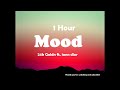 24k Goldn Ft Iann Dior Mood 1 Hour Tiktok
