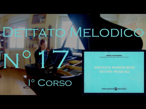 Dettato Melodico n.17 - I Corso - N. Poltronieri