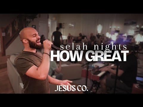 How Great | JesusCo Selah Nights - Spontaneous Worship at the Jesus Co. House 9.1.23
