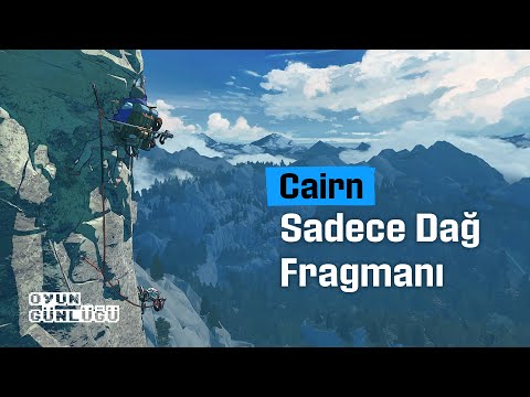 Cairn I Sadece Dağ Fragmanı