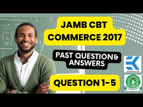 JAMB CBT Commerce 2017 Question 1-5 (Answers)
