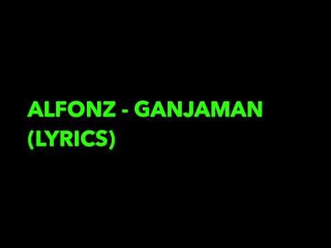 Alfons - Ganjaman [Lyrics]