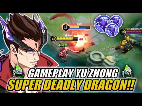 GAMEPLAY YU ZHONG SUPER DEADLY DRAGON!! Best Build Top Global Yu Zhong - Mobile Legends