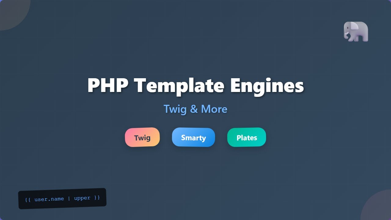 PHP Template Engines Explained: Twig, Smarty, Plates for Beginners