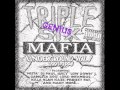 Triple Six Mafia - Mask And Da Glock [Chopped ...