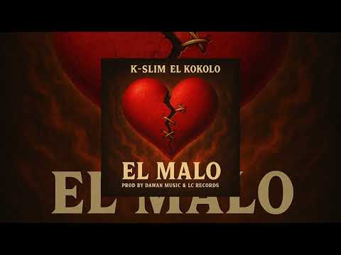K-Slim "El KoKolo" El Malo