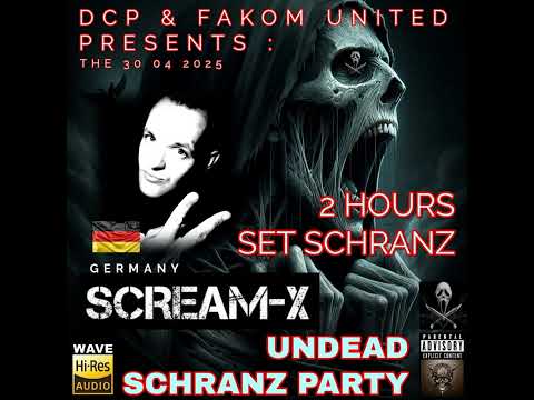 Scream-X @ DCP & FAKOM UNITED UNDEAD SCHRANZ PARTY 2025
