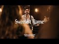 Sweetest Name