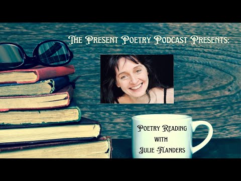 Interview and Poetry Reading with Julie Flanders