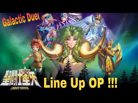 Line Up Favorite Galactic Duel - SAINT SEIYA : AWAKENING