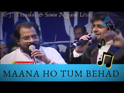 Maana Ho Tum Behad Haseen | Yesudas & Sonu Nigam Together for the first time