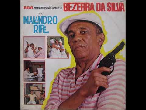 Bezerra da Silva -  Bicho Feroz