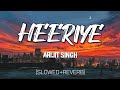 Bollywood lofi songs Mixtape HEERIYE (SLOWED+REVERB) | ARIJIT SINGH NEW SONG | Textaudio lyrics