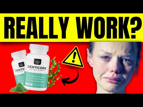 DENTICORE ⚠️🚨(REALLY WORK?)🚨⚠️DENTICORE REVIEWS - DENTICORE REVIEW - DENTI CORE - DENTICORE AMAZON