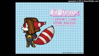 Cover art for Kid Whatever remixed by Hecate - That Sound (Tone Lovin' Mix)