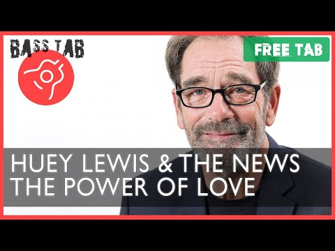 The Power Of Love - Huey Lewis & The News (BASS COVER With Tab & Notation)