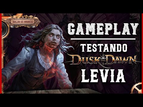 FLESH AND BLOOD: Testando a LEVIA com as novidades de DUSK TILL DAWN (Gameplay)