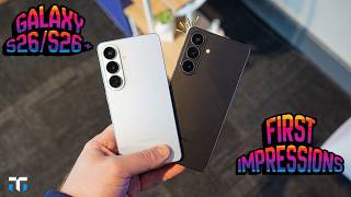 Samsung Galaxy S26/S26+ First Impressions: Playing It Safe?