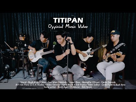 Titipan - Budi Arsa (Band Version)