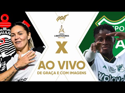 CORINTHIANS X DEPORTIVO CALI | FINAL | CONMEBOL LIBERTADORES FEM 2025 | AO VIVO E COM IMAGENS