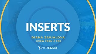 What are Tape Inserts? - Know From a Pro with Diana Zavjalova - World Bowling