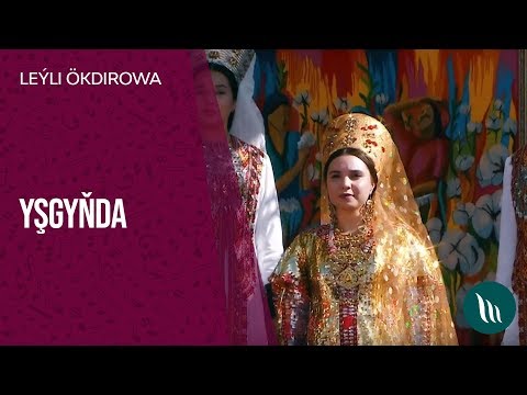 Leyli Okdirowa - Yshgynda | 2019