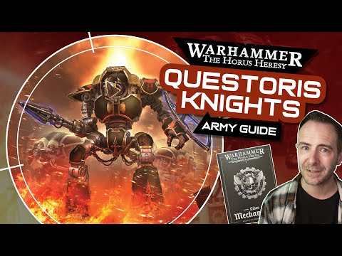 Horus Heresy QUESTORIS KNIGHTS Army Guide | Every Unit & Where to Find Them!