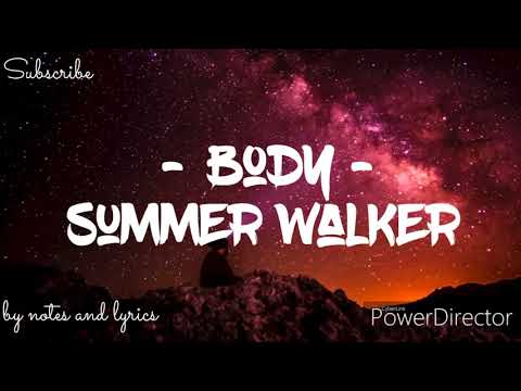 Summer Walker - Body (Lyrics)