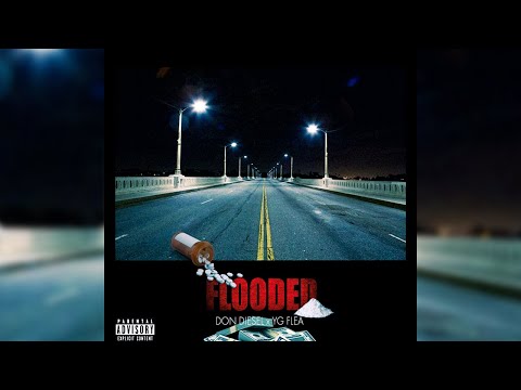 Don Diesel & YG Flea - Flooded