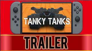 Tanky Tanks - Gameplay - Nintendo Switch