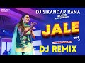 Jale Sapna Choudhary Dj Remix Song New Haryanvi Songs 2023