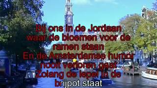 Johnny Jordaan -  Bij ons in de jordaan ( KARAOKE ) Lyrics