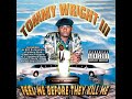 Tommy Wright III - Hell on Earth (remix)