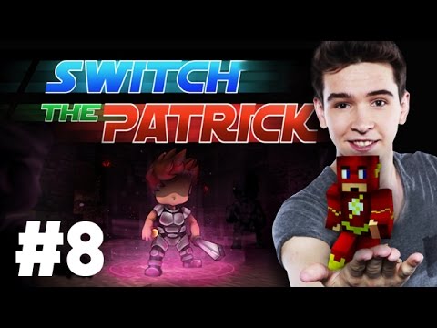 Switch The Patrick #8 - LE COMBAT, ENFIN !