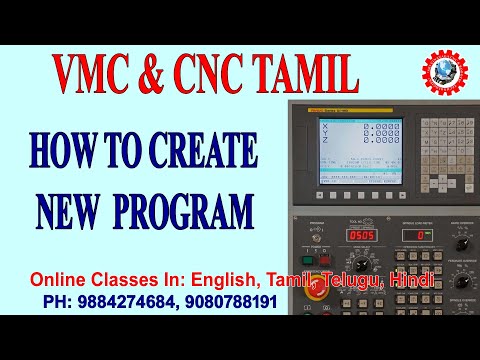 HOW TO MAKE NEW CNC & VMC PROGRAM IN TAMIL – CNC VMC PROGRAMMING TAMIL