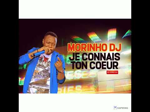 MORINHO DJ - JE CONNAIS TON COEUR