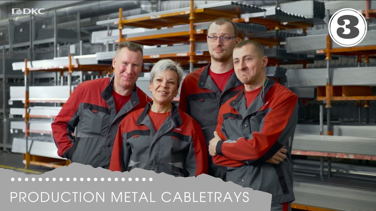 Production of DKC from the inside. Part 3. Sheet cabletrays Combitech