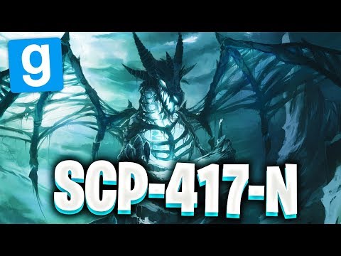 SCP RP // SCP-417-N LE DRAGON SQUELETTE ! - Garry's Mod