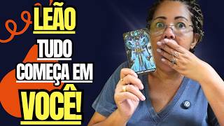 LEÃO- VOCÊ VAI SENTIR NA PELE! VÃO ABAIXAR A CABEÇA EM RESPEITO AO SEU NOME!