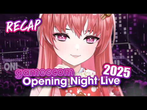 รีแคป gamescom Opening Night Live 2025 🔎
