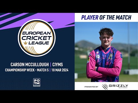POTM: C.McCullough - CIY vs FOR | Championship Week, Match 5 | ECL 2024 | 18 March 2024 | ECL24.103