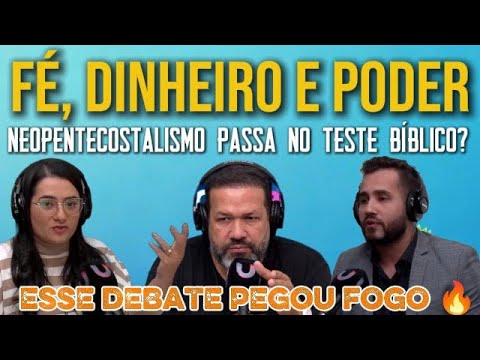 Faith, Money, and Power: Does Neo-Pentecostalism Pass the Biblical Test?