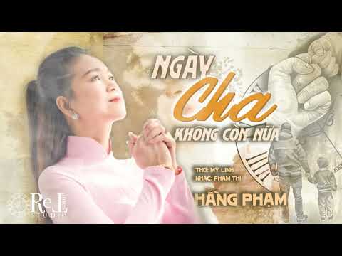 Ngày cha không còn nữa Sheet - Hằng Phạm
