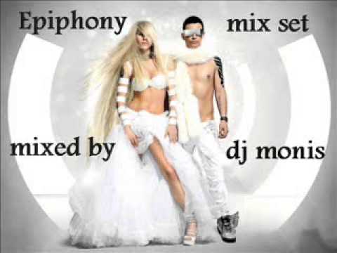 Epiphony - mix set (mixed by dj monis)