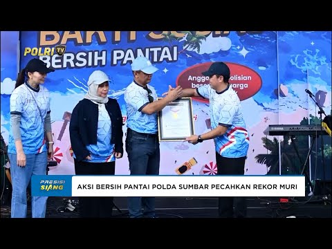 POLDA SUMBAR PECAHKAN REKOR MURI AKSI BERSIH PANTAI PADANG LIBATKAN RIBUAN PESERTA