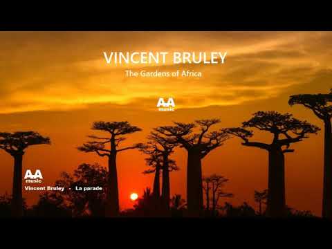 Vincent Bruley   The Gardens of Africa