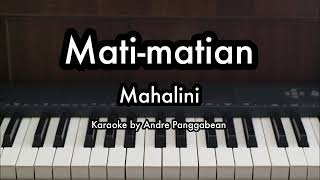 Download lagu Mati-matian - Mahalini | Piano Karaoke by Andre Panggabean mp3